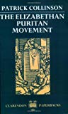 Book The Elizabethan Puritan Movement (Clarendon Paperbacks) free
