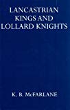 Book Lancastrian Kings and Lollard Knights (Oxford University Press Academic Monograph Reprints) free