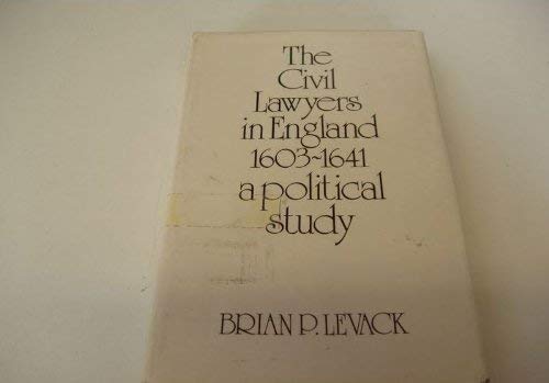 Book The civil lawyers in England, 1603-1641: A political study free