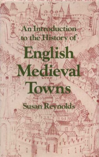 Book An Introduction to the History of English Medieval Towns free