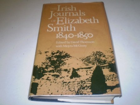 Book Irish Journals Of Elizabeth Smith 1840-1850 free
