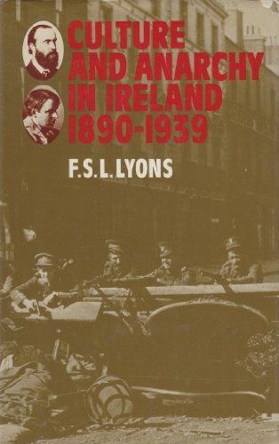 Book Culture and Anarchy in Ireland, 1890-1939 (Ford Lectures, 1978) free