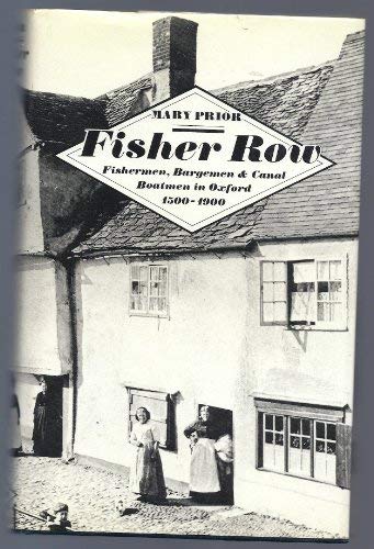 Book Fisher Row: Fishermen, Bargemen, and Canal Boatmen in Oxford, 1500-1900 free