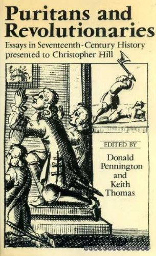 Book Puritans and Revolutionaries: Essays in Seventeenth-century History Presented to Christopher Hill free