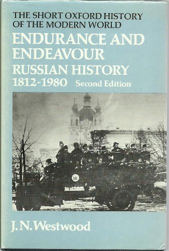 Book Endurance and endeavour: Russian history, 1812-1980 (Short Oxford History of the Modern World) free