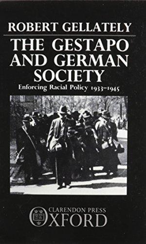 Book The Gestapo and German Society: Enforcing Racial Policy 1933-1945 free