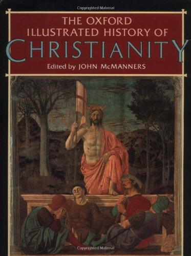 Book The Oxford Illustrated History of Christianity (Oxford Illustrated Histories) free