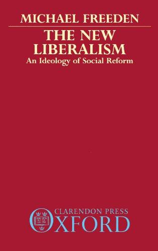 Book The New Liberalism: An Ideology of Social Reform free