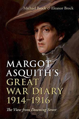 Book Margot Asquith's Great War Diary 1914-1916: The View from Downing Street free