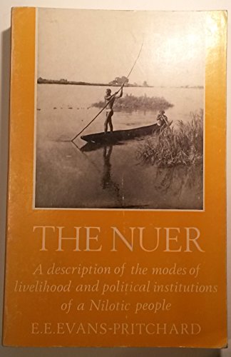 Book Nuer a Description of the Modes of Livelihood and Political Institutes free