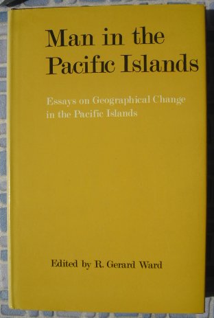 Book Man in the Pacific Islands;: Essays on geographical change in the Pacific Islands, free