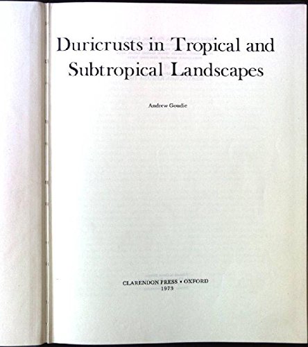 Book Duricrusts In Tropical And Subtropical Landscapes (oxford Research Studies In Geography) free