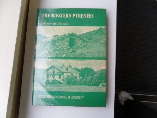 Book The Western Pyrenees: Differential evolution of the French and Spanish borderland (Oxford research studies in geography) free
