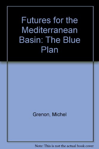 Book Futures for the Mediterranean basin: the Blue Plan free