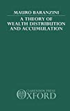 Book A Theory of Wealth Distribution and Accumulation free