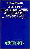 Book Risk, Regulation, and Investor Protection: The Case of Investment Management free