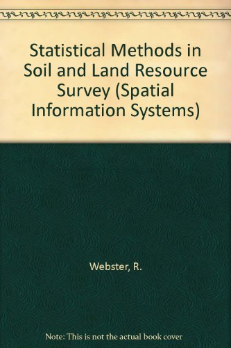 Book Statistical Methods In Soil And Land Resource Survey (spatial Information Systems) free