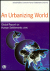 Book An Urbanizing World: Global Report on Human Settlements, 1996 free