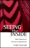Book Seeing the Inside: Bark Painting in Western Arnhem Land free