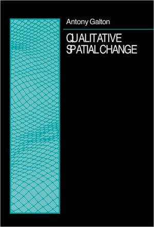 Book Qualitative Spatial Change (Spatial Information Systems) free