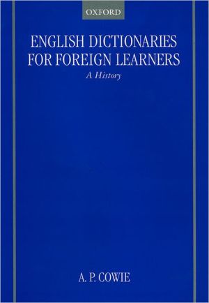 Book English Dictionaries for Foreign Learners: A History (Oxford Studies in Lexicography and Lexicology) free