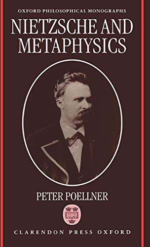 Book Nietzsche and Metaphysics (Oxford Philosophical Monographs) free