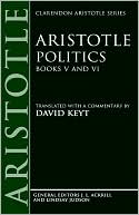 Book Politics: Books V And Vi (clarendon Aristotle Series) (bks.5 & 6) free