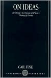 Book On Ideas: Aristotle's Criticism of Plato's Theory of Forms free
