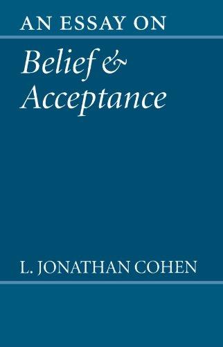 Book An Essay on Belief and Acceptance free