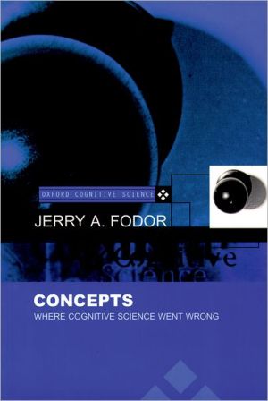Book Concepts: Where Cognitive Science Went Wrong (Oxford Cognitive Science Series) free