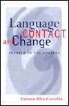 Book Language Contact and Change: Spanish in Los Angeles (Oxford Studies in Language Contact) free