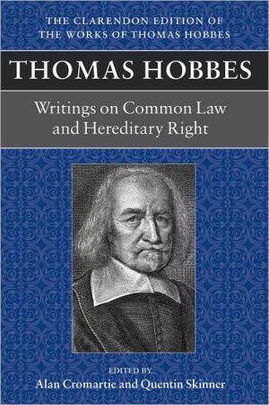 Book Writings on Common Law and Hereditary Right (Clarendon Edition of the Works of Thomas Hobbes) free