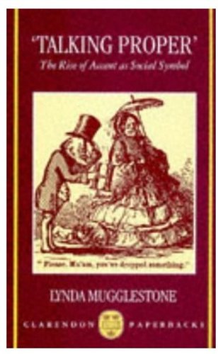 Book "Talking Proper": The Rise of Accent as Social Symbol free