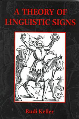 Book A Theory of Linguistic Signs free