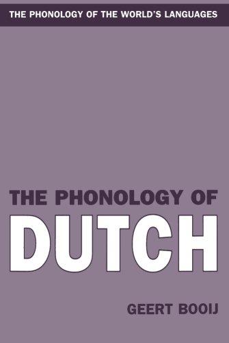 Book The Phonology of Dutch (The Phonology of the World's Languages) free