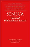 Book Seneca: Selected Philosophical Letters (Clarendon Later Ancient Philosophers) free