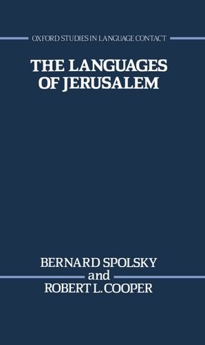 Book The Languages of Jerusalem (Oxford Studies in Language Contact) free