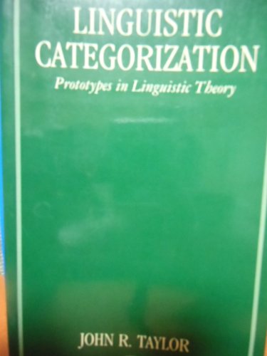 Book Linguistic Categorization: Prototypes In Linguistic Theory free