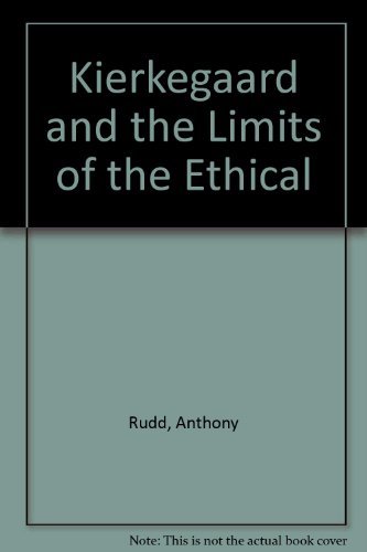 Book Kierkegaard and the Limits of the Ethical free