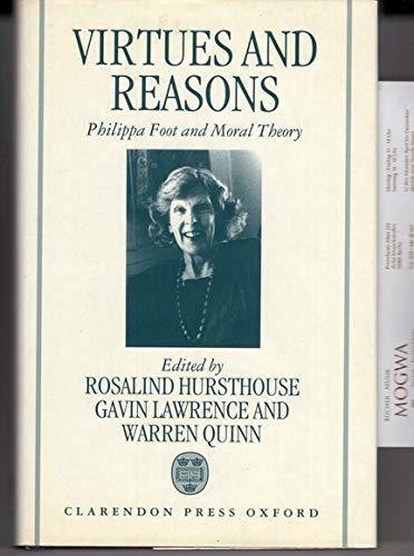 Book Virtues and Reasons: Philippa Foot and Moral Theory: Essays in Honour of Philippa Foot free
