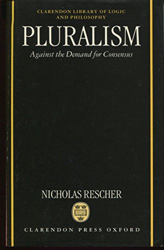 Book Pluralism: Against the Demand for Consensus (Clarendon Library of Logic and Philosophy) free