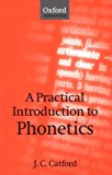 Book A Practical Introduction to Phonetics free