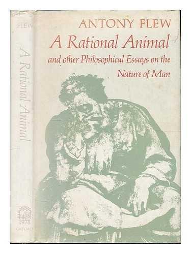Book A Rational Animal and Other Philosophical Essays on the Nature of Man free