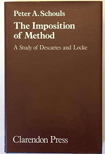 Book The Imposition of Method: A Study of Descartes and Locke free
