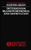 Book Determinism, blameworthiness, and deprivation free
