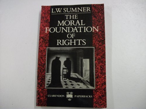 Book The Moral Foundation of Rights (Clarendon Paperbacks) free