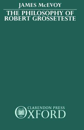 Book The Philosophy of Robert Grosseteste free