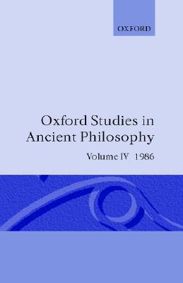 Book Oxford Studies in Ancient Philosophy: Volume IV: A Festschrift for J.L. Ackrill, 1986 free