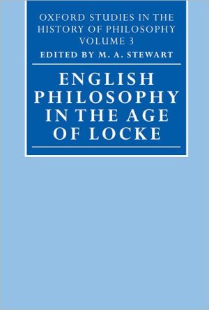 Book English Philosophy in the Age of Locke (Oxford Studies in the History of Philosophy (Volume 3)) free