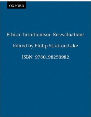 Book Ethical Intuitionism: Re-evaluations free